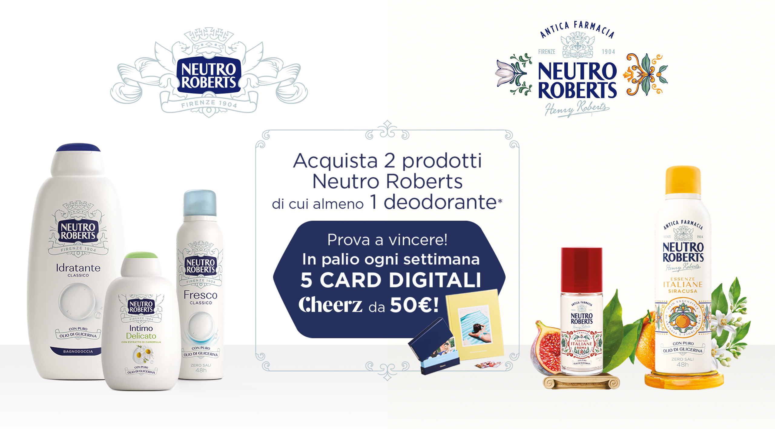 immagine desktop del Concorso “NEUTRO ROBERTS TI REGALA UN RICORDO” Acquista 2 prodotti di cui almeno un deodorante, prova a vincere, in palio ogni settimana 50 card Cheerz da 50€
