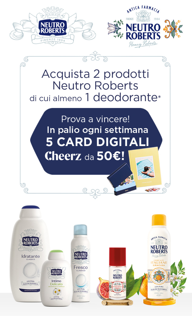 immagine mobile del Concorso “NEUTRO ROBERTS TI REGALA UN RICORDO” Acquista 2 prodotti di cui almeno un deodorante, prova a vincere, in palio ogni settimana 50 card Cheerz da 50€